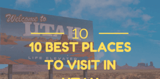10 Best Places To Visit In Utah This Year