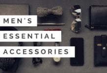 10 Accessories Every Man Must Have For Men Fashion